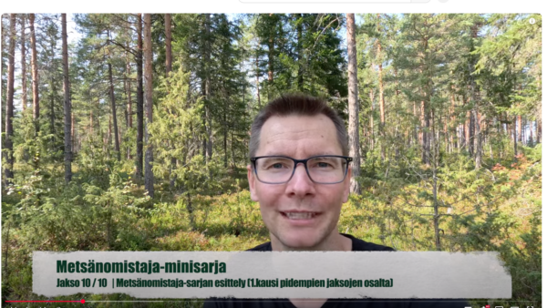 Metsänomistaja-sarjassa päähuomio on aktiivisen metsänomistajan arjessa. Sarjaa juontaa metsänomistaja Tapio Haarlaa.